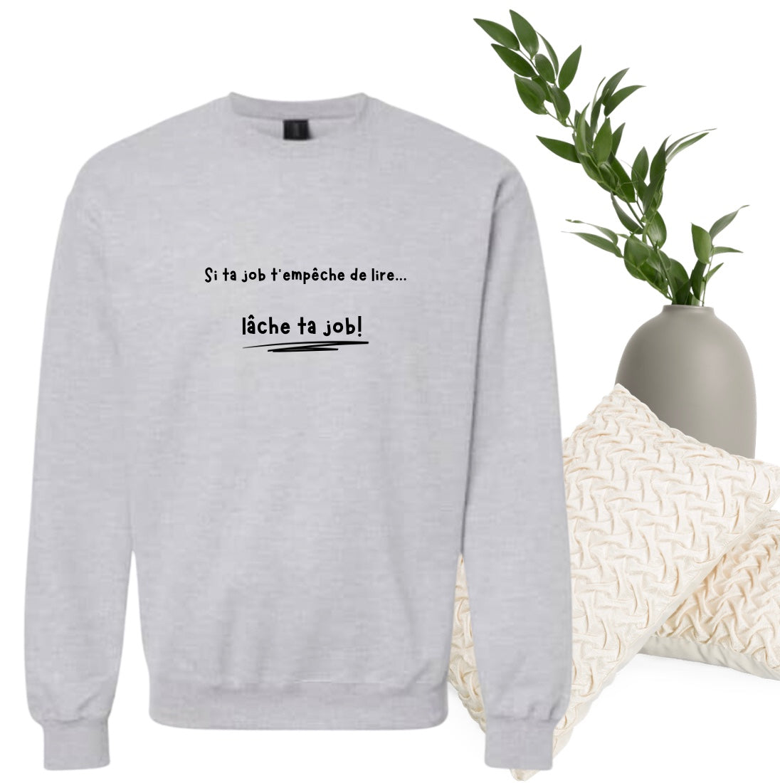 Coton ouaté - Si ta job t'empêche de lire, lâche ta job!