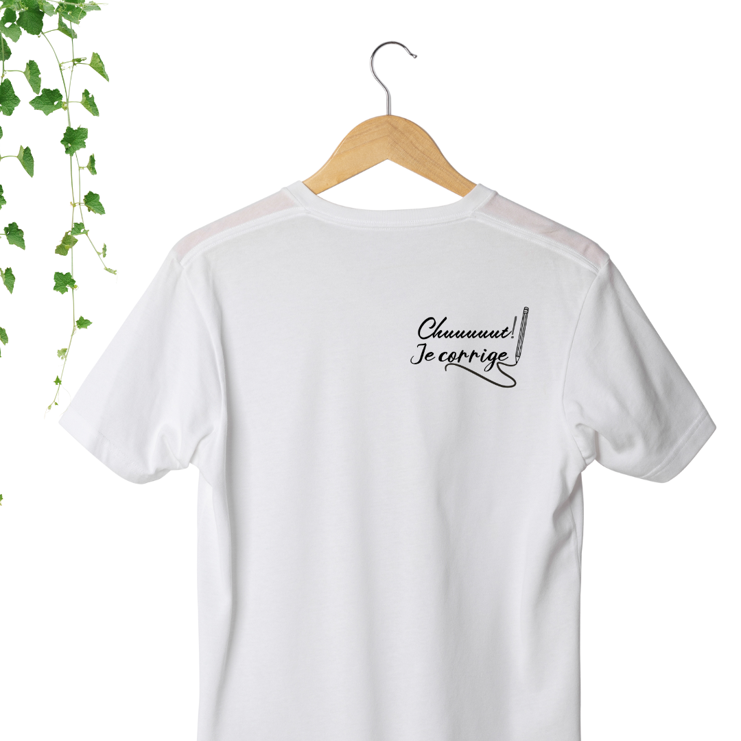 T-Shirt - Chuuuuut! Je corrige