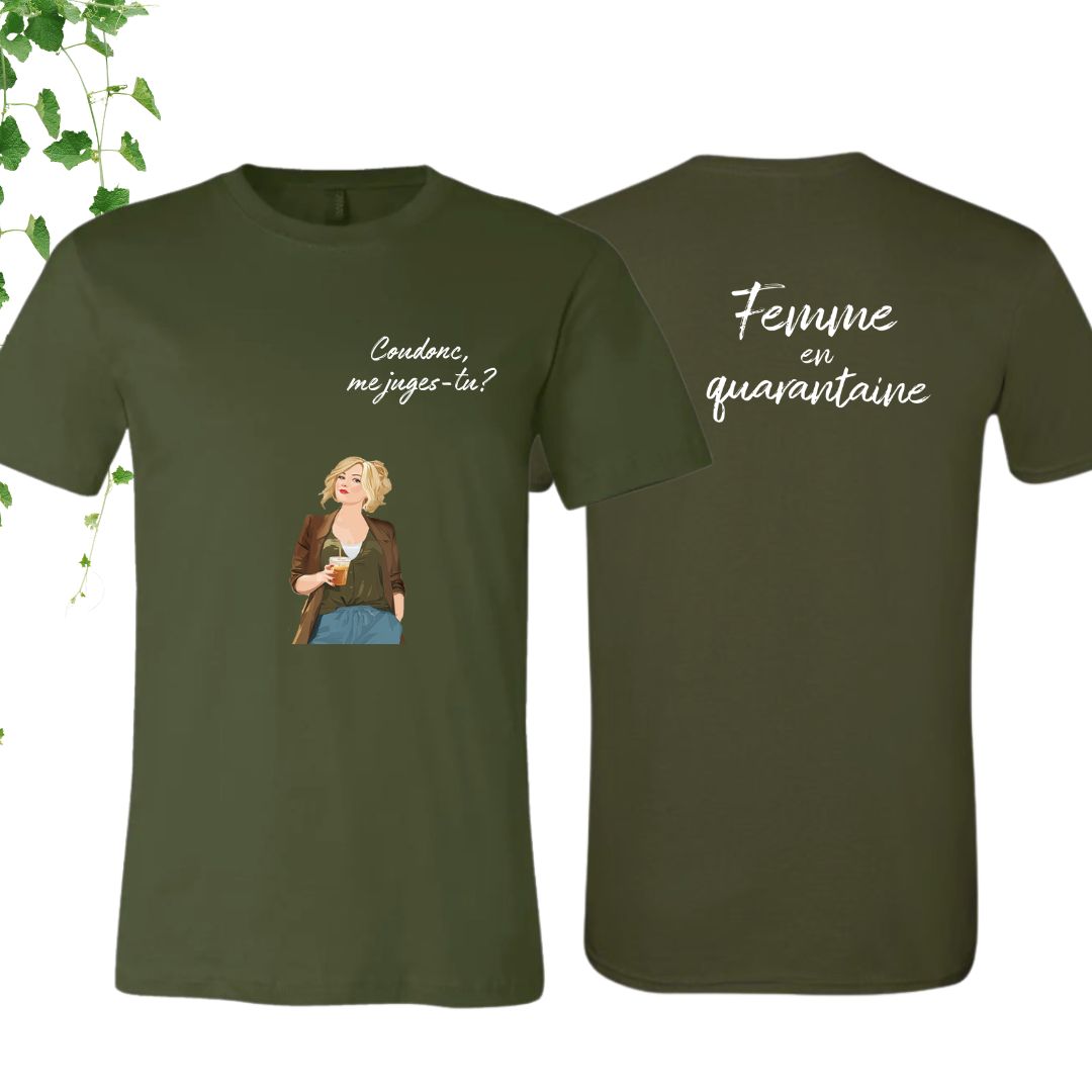 T-Shirt | Femme en quarantaine