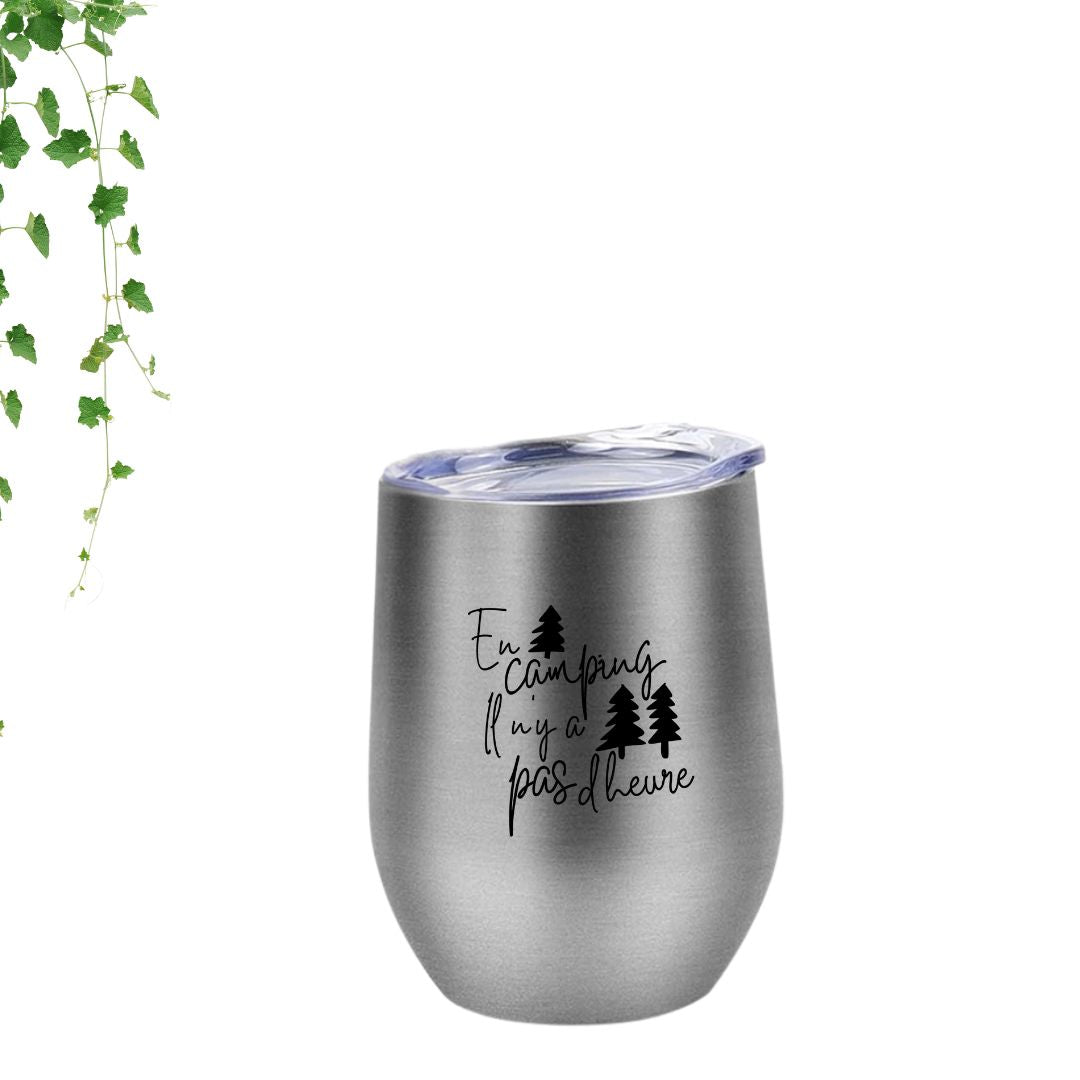 Verre à vin | En Camping, il n'y a pas d'heure