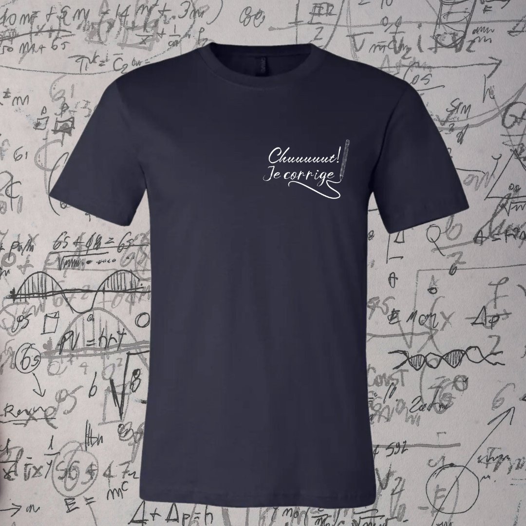 T-Shirt - Chuuuuut! Je corrige