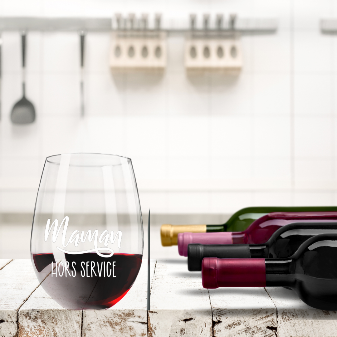 Verre à vin - Maman hors service