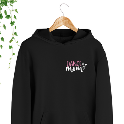 Hoodie Dance Mom