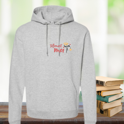 Hoodie - Tellement moi fleur