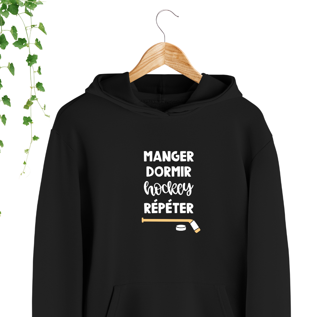 Hoodie - Manger Dormir Hockey Répéter