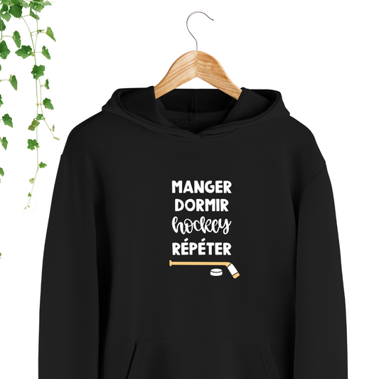 Hoodie - Manger Dormir Hockey Répéter