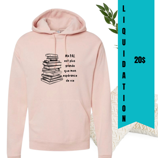 Hoodie Ma pille à lire à 20$