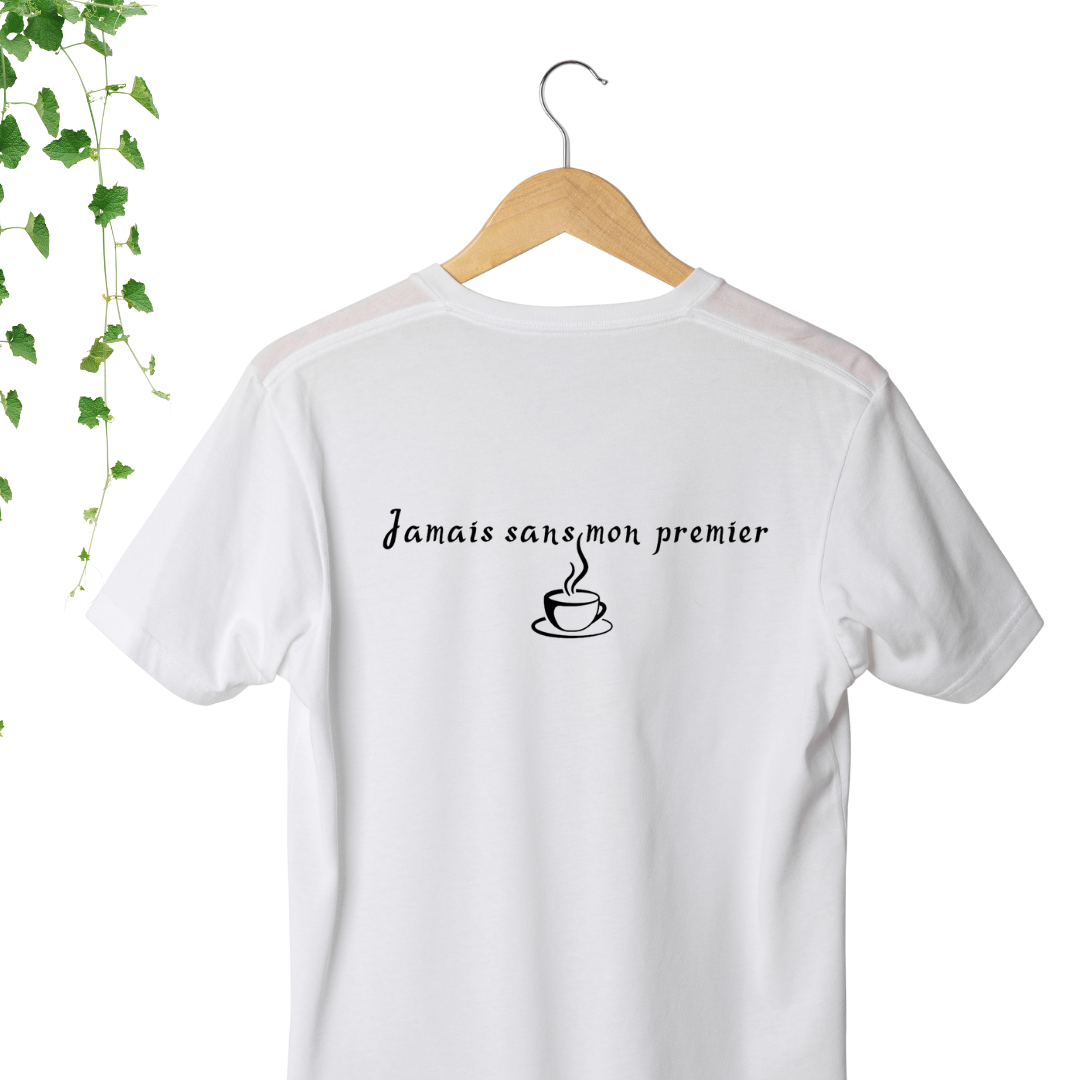 T-Shirt - Jamais avant mon premier café
