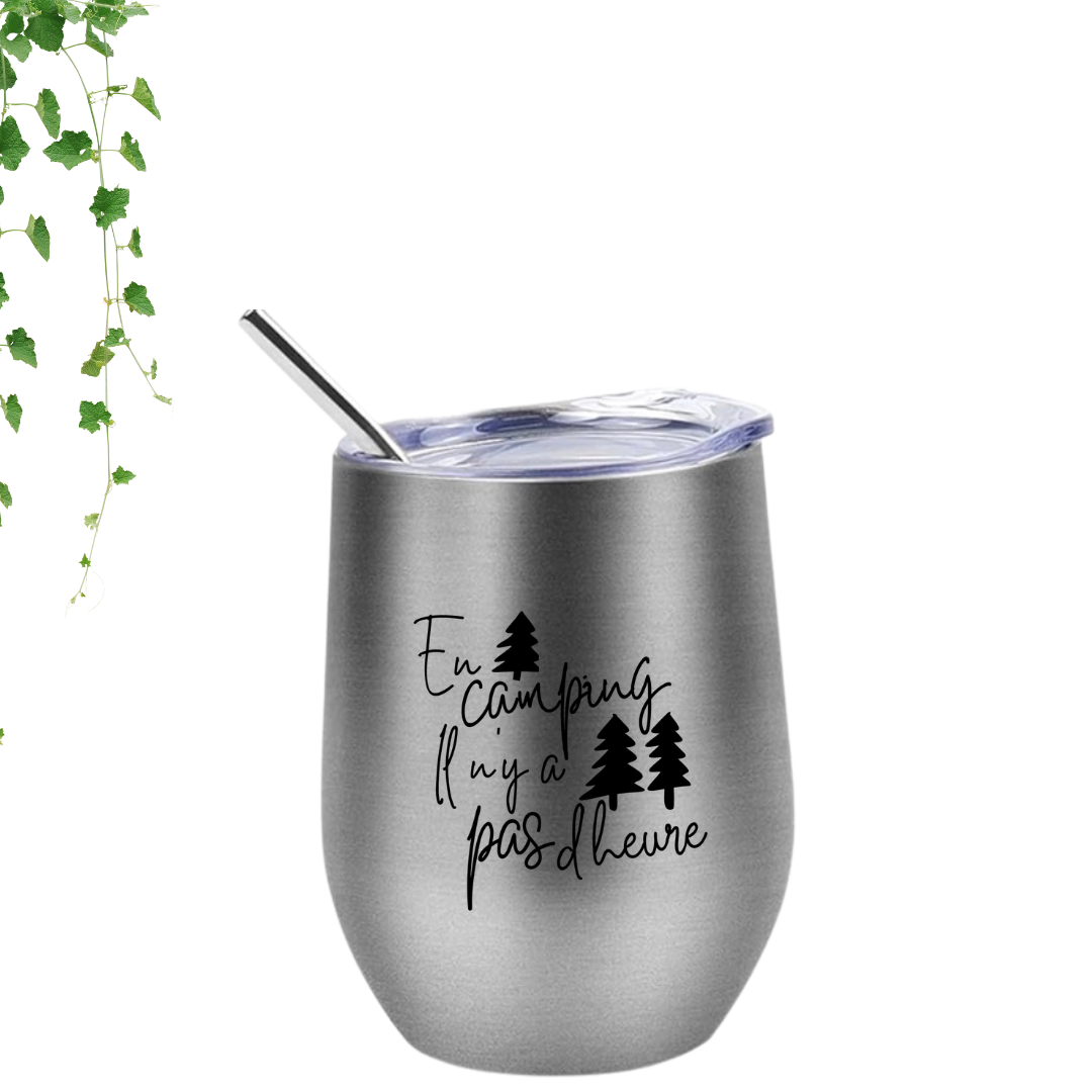 Verre à vin - En Camping, il n'y a pas d'heure