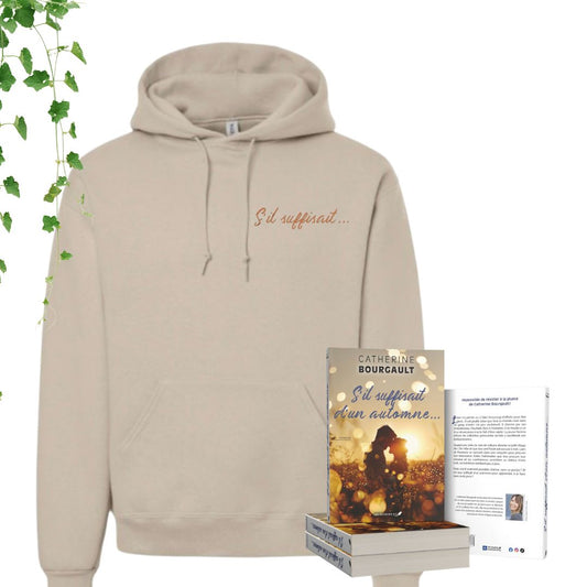 Duo « S’il suffisait… » – Hoodie + Livre
