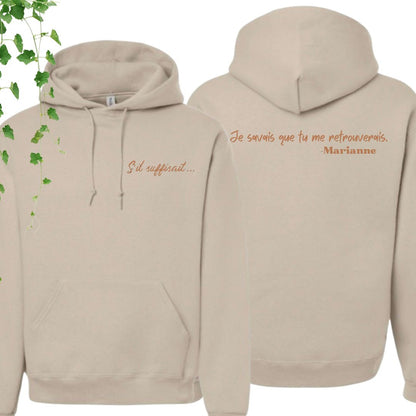 Hoodie sable livre S'il suffisait 