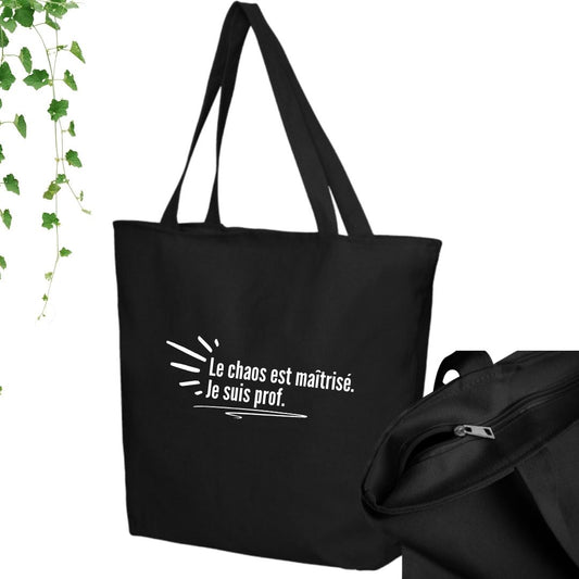 Sac fourre-tout | Le chaos est maîtrisé. Je suis prof.