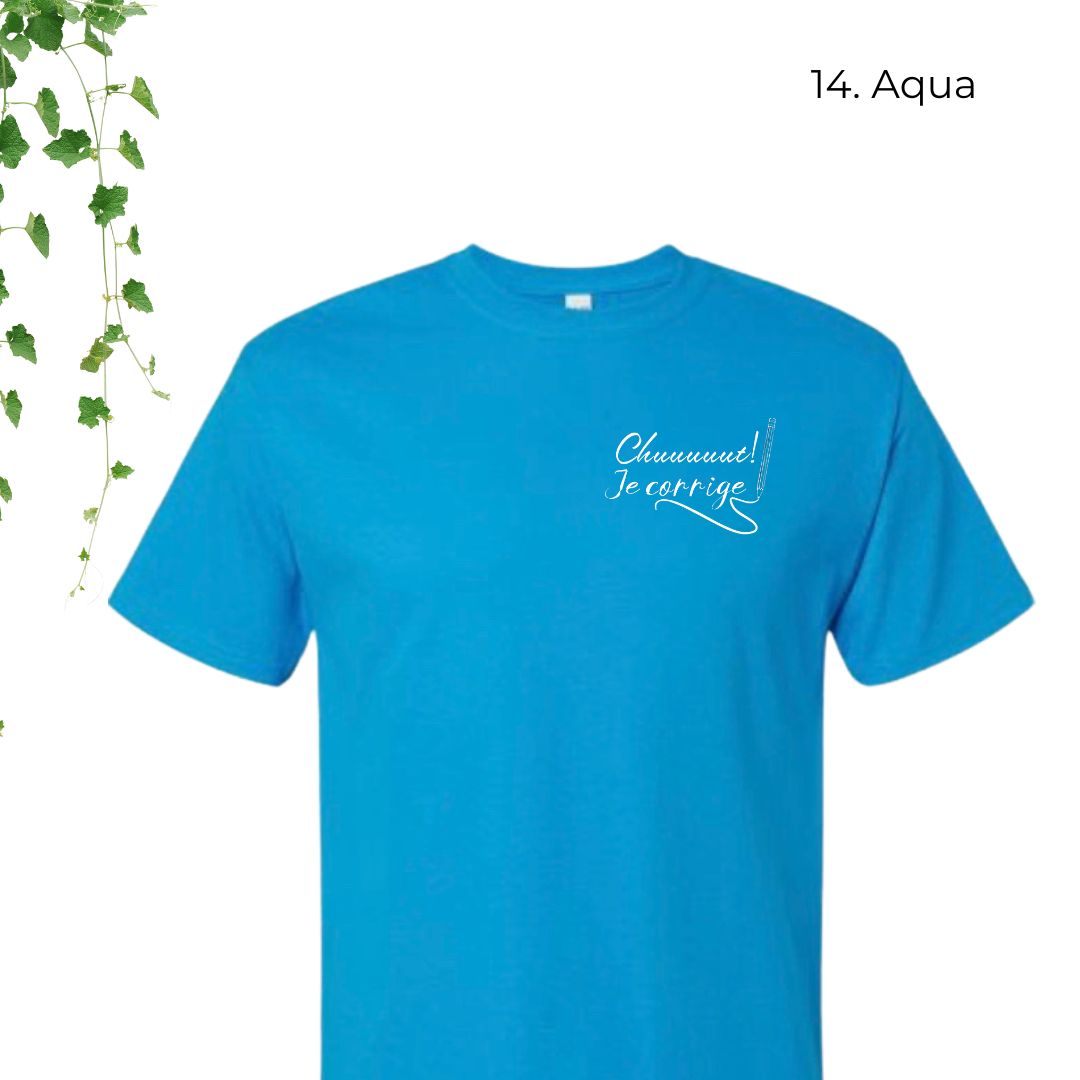 T-Shirt | Chuuuuut! Je corrige