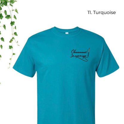 T-Shirt | Chuuuuut! Je corrige