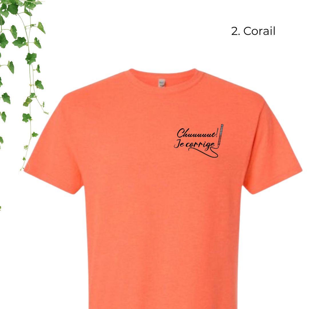 T-Shirt | Chuuuuut! Je corrige