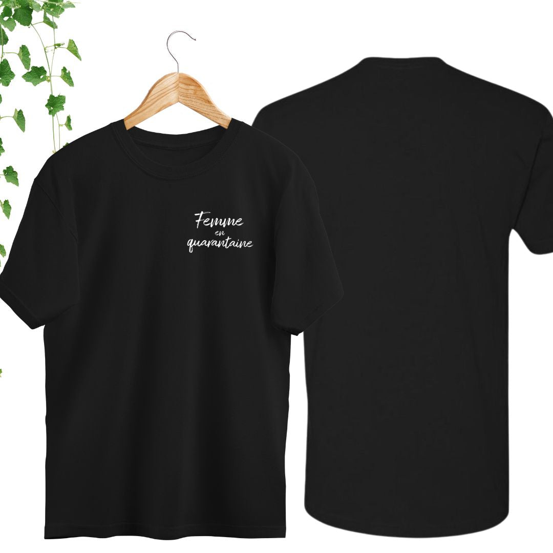 T-Shirt | Femme en quarantaine