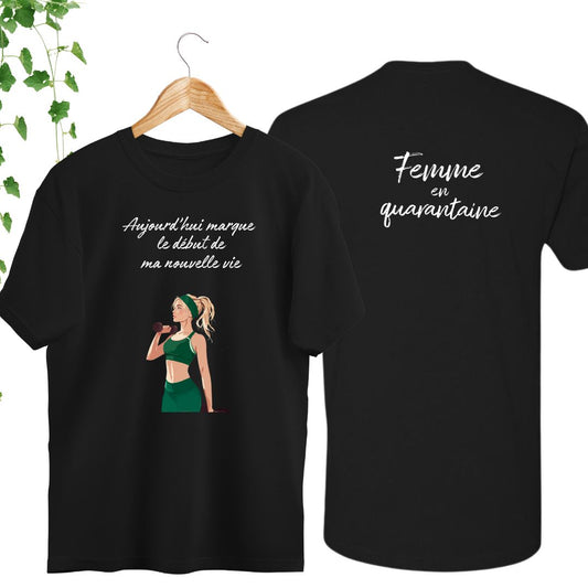 T-Shirt | Femme en quarantaine