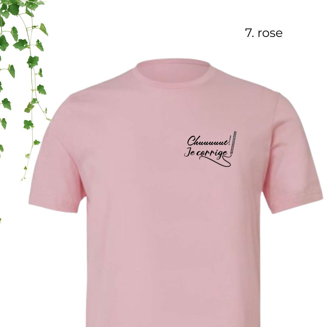 T-Shirt | Chuuuuut! Je corrige