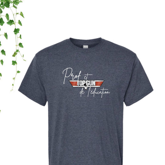 T-Shirt | Prof et Top Gun de l'éducation