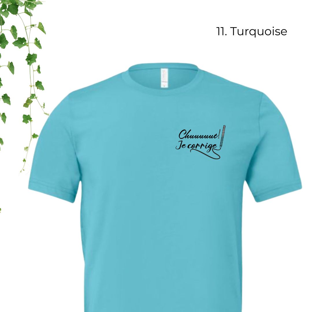 T-Shirt | Chuuuuut! Je corrige
