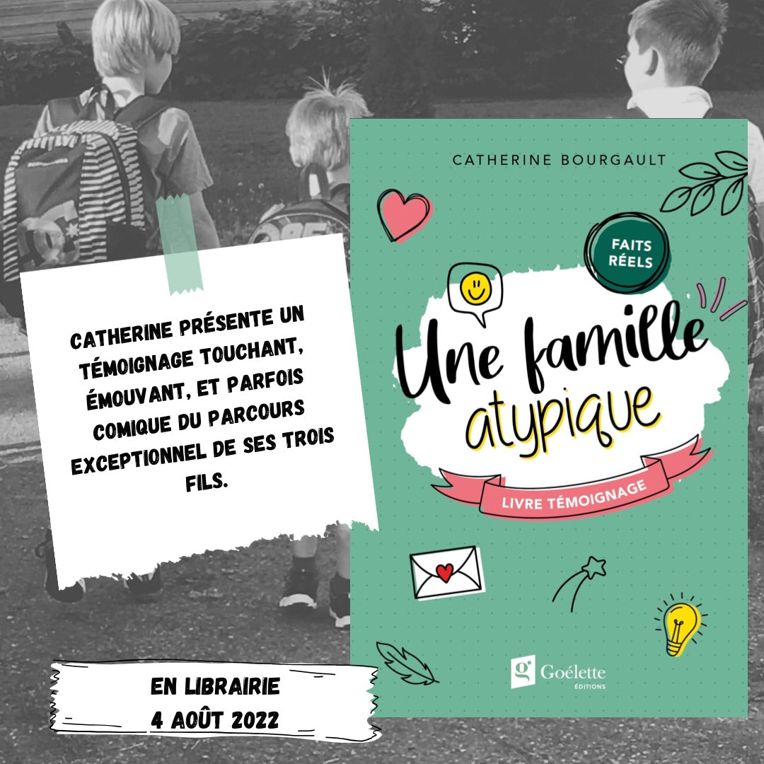 Récit témoignage - Famille Atypique