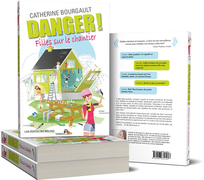 livre Danger filles sur le chantier de Catherine Bourgault